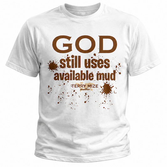 T-Shirt God Still Uses...WHITE