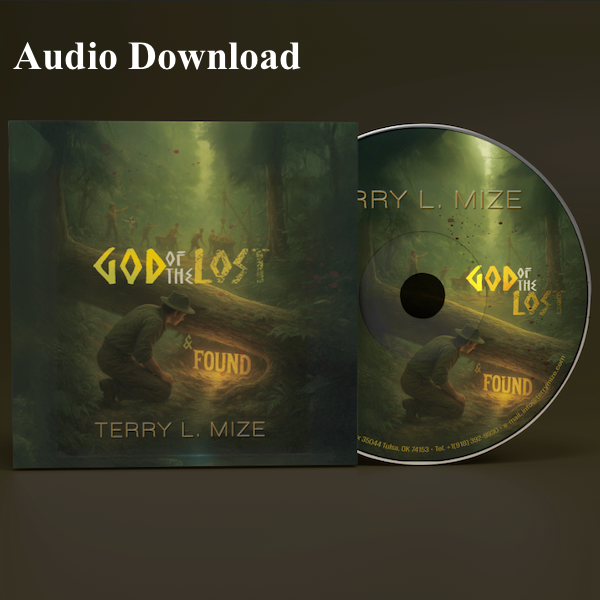God of the Lost and Found - AUDIO DOWNLOAD (MUST PROVIDE EMAIL ADDRESS TO RECEIVE DIGITAL CONTENT)