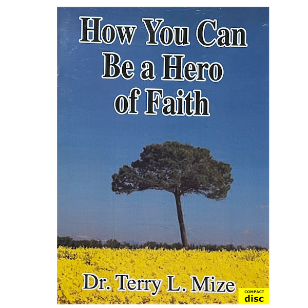 How You Can Be a Hero of Faith - 3 CD Series